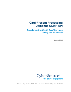 Card-Present Processing Using the SCMP API