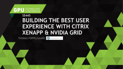 BUILDING THE BEST USER EXPERIENCE WITH CITRIX XENAPP