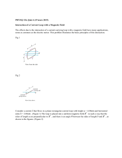 PHYSQ 126, Quiz 6 (19 mars 2015) Interaction of a Current Loop