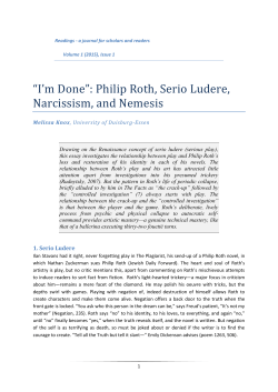 “I`m Done”: Philip Roth, Serio Ludere, Narcissism, and Nemesis