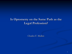 Is Optometry on the Same Path as the Legal