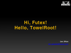 Hi, Futex! Hello, Towelroot!