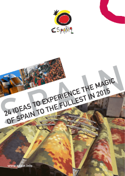 24 ideas to experience the magic of spain to the fullest in 2015