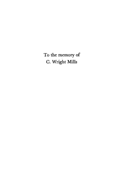 To the memory of C. Wright Mills