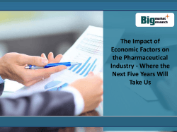 The Impact of Economic Factors on the Pharmaceutical Industry