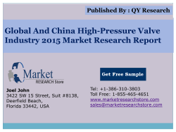 Global and China High-Pressure Valve Industry 2015 Market Outlook Production Trend Opportunity