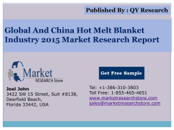 Global and China Hot Melt Blanket Industry 2015 Market Outlook Production Trend Opportunity