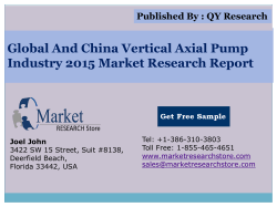 Global and China Vertical Axial Pump Industry 2015 Market Outlook Production Trend Opportunity