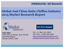 Global and China Satin Chiffon Industry 2015 Market Outlook Production Trend Opportunity