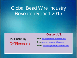 Global Bead Wire Market 2015 Industry Trend, Analysis, Survey and Overview