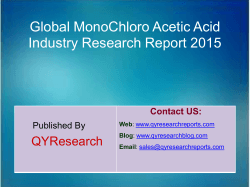 Global MonoChloro Acetic Acid Market 2015 Industry Trend, Analysis, Survey and Overview