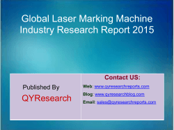 Global Laser Marking Machine Market 2015 Industry Trend, Analysis, Survey and Overview