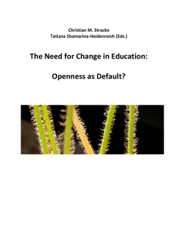 The Need for Change in Education: Openness as