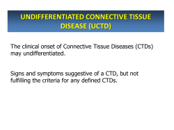 UNDIFFERENTIATED CONNECTIVE TISSUE DISEASE (UCTD