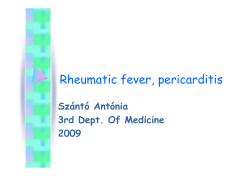 Rheumatic fever, pericarditis