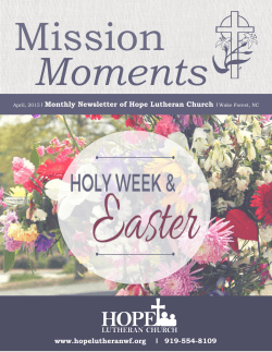 April, 2015 I Monthly Newsletter of Hope Lutheran Church I Wake