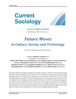 Future Moves in Culture, Society and Technology