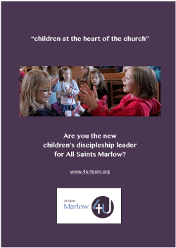 âchildren at the heart of the churchâ Are you the new children`s
