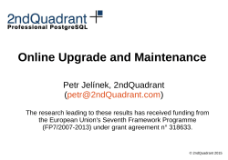 Online Upgrade and Maintenance