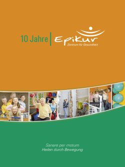 10 Jahre - im Epikur Zentrum fÃ¼r Gesundheit