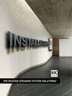 IPD PASSIVE SPEAKER SYSTEM SOLUTIONS >