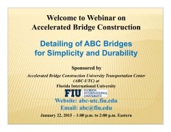 Welcome to Webinar on Accelerated Bridge - ABC-UTC