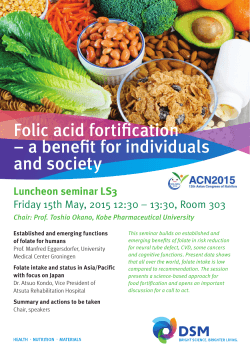 Folic acid fortification â a benefit for individuals and society