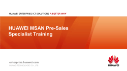 02-HUAWEI MSAN Pre-sales Specialist Training V1.0ï¼April 23,2015ï¼