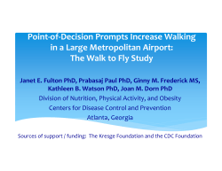 Point-of-Decision Prompts Increase Walking in a Large Metropolitan