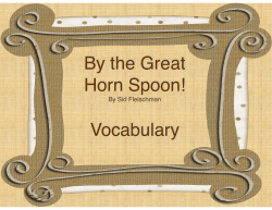 By The Great Horn Spoon! Vocab Ch. 16-18