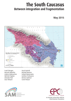 The South Caucasus-Between integration and fragmentation
