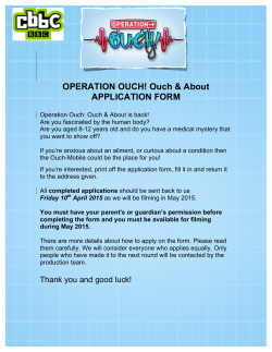 OPERATION OUCH! Ouch & About APPLICATION FORM
