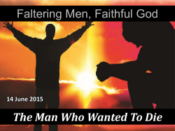 The Man Who Wanted To Die Faltering Men, Faithful God