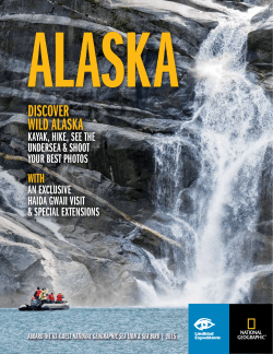 DISCOVER WILD ALASKA - For Travel Agents