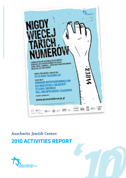 Annual Report 2010 - Centrum Å»ydowskie w OÅwiÄcimiu