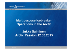 Multipurpose Icebreaker Operations in the Arctic Jukka