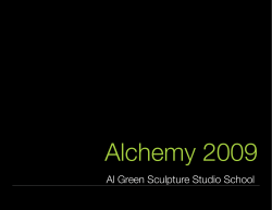 Alchemy 2009 - Al Green Sculpture Studio School