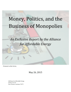 Money, Politics, and the Business of Monopolies