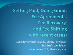 Getting Paid, Doing Good: Fee Agreements, Fee Shifting, and Fee