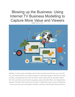 Blowing up the Business: Using Internet TV