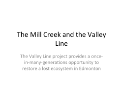 The Mill Creek and the Valley Line
