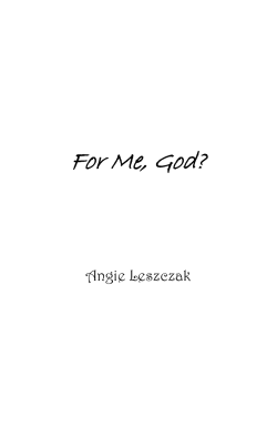 For Me, God? - AngieLeszczak.com