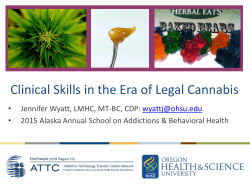 Clinical Skills in the Era of Legal Cannabis