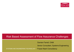 Risk Based Assessment of Flow Assurance Challenges