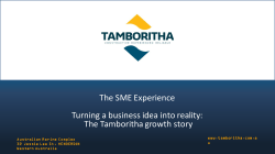 Turning a business idea into realityThe Tamboritha growth story