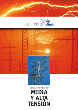 MEDIA Y ALTA TENSIÃN - Electrotaz. Aparamenta de Alta Tension