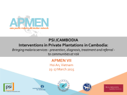 PSI /CAMBODIA Interventions in Private Plantations in Cambodia