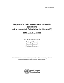 Report of a field assessment of health conditions in the occupied