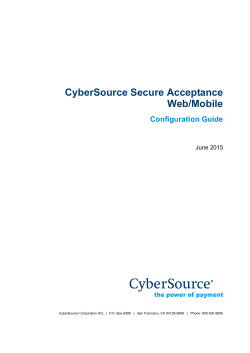 CyberSource Secure Acceptance Web/Mobile Configuration Guide