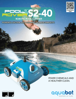 fewer chemicals and a healthier clean. robotic pool